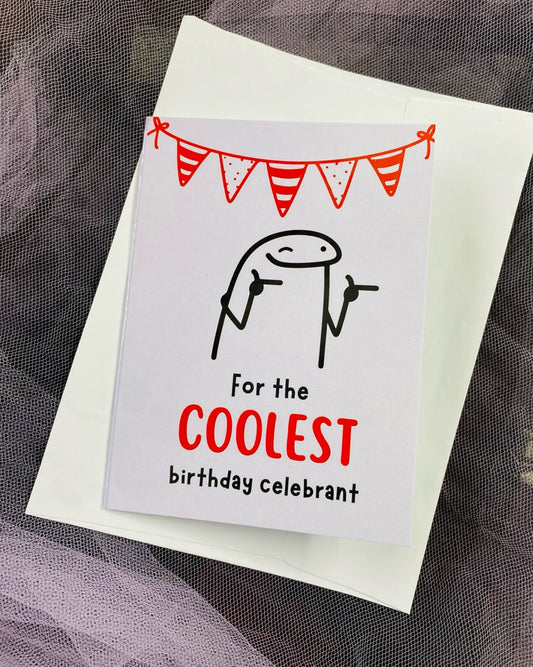 Coolest Birthday Celebrant Greeting Card at ElsaLagos in Nigeria